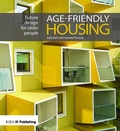 Cover: Age-friendly Housing - RIBA Publishing