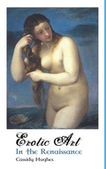Cover: Erotic Art in the Renaissance - Crescent Moon Publishing