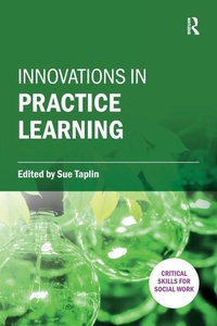 Enlarge image Cover: Innovations in Practice Learning - Critical Publishing Ltd