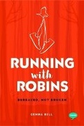 Cover: Running with Robins - Trigger