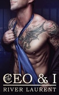 Cover: The CEO & I - River Laurent