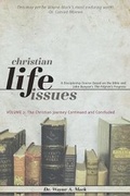 Cover: Christian Life Issues Volume 2 - Focus Publishing (MN)