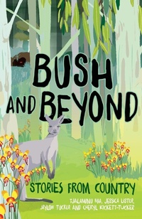 Enlarge image Cover: Bush and Beyond - Fremantle Press