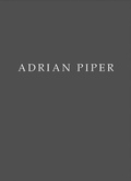 Cover: Adrian Piper - Levy Gorvy