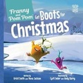 Cover: Franny and Pom Pom Get Boots for Christmas - Relevant Pages Press