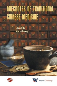 Abbildung von: Anecdotes Of Traditional Chinese Medicine - World Century