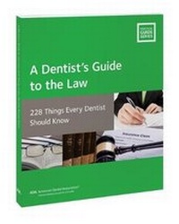 Enlarge image Cover: A Dentist's Guide to the Law - American Dental Association