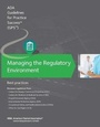 Cover: Managing the Regulatory Environment: Guidelines for Practice Success: - American Dental Association