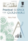 Cover: Practical Science for Gardeners - Timber Press