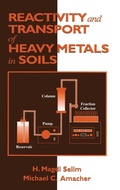 Cover: Reactivity & Transport of Heavy Metals in Soils - CRC Press