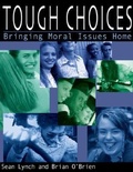 Cover: Tough Choices - Ave Maria Press