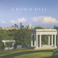 Cover: Crown Hill - Indiana Historical Society