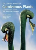 Cover: The Curious World of Carnivorous Plants - Timber Press