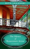 Cover: The Silence of Bonaventure Arrow - Thorndike Press