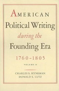Cover: American Political Writing During the Founding Era, 1760-1805 - Liberty Fund Inc