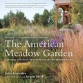 Cover: The American Meadow Garden - Timber Press