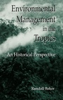 Cover: Environmental Management in the Tropics - CRC Press