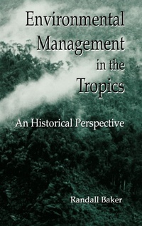 Enlarge image Cover: Environmental Management in the Tropics - CRC Press