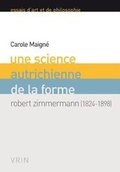 Cover: Une Science Autrichienne de la Forme - Librarie Philosophique J. Vrin