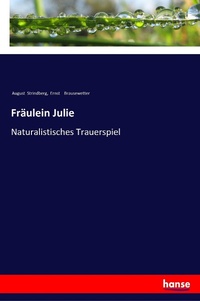 Enlarge image Cover: Fraeulein Julie - Hansebooks