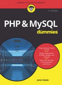 Abbildung von: PHP & MySQL für Dummies - Wiley-VCH