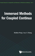 Cover: Immersed Methods For Coupled Continua - World Scientific Publishing Co Pte Ltd