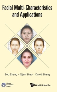 Enlarge image Cover: Facial Multi-characteristics And Applications - World Scientific Publishing Co Pte Ltd