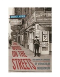 Cover: The Word on the Streets - Naval Institute Press