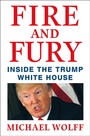 Cover: Fire and Fury - Henry Holt & Company