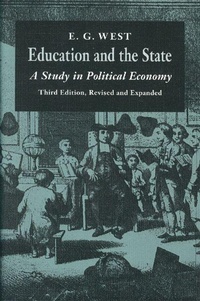 Enlarge image Cover: Education & the State, 3rd Edition - Liberty Fund Inc