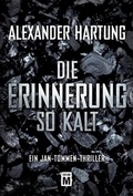 Cover: Die Erinnerung so kalt - Edition M