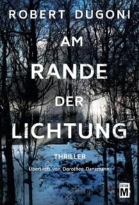 Enlarge image Cover: Am Rande der Lichtung - Edition M