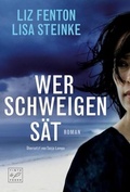 Cover: Wer Schweigen s&auml;t - Tinte & Feder