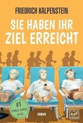 Cover: Sie haben ihr Ziel erreicht - Tinte & Feder