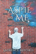 Cover: Aspie and Me - Filament Publishing