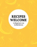 Cover: RECIPES WELCOME - RECIPES WELCOME e.V.