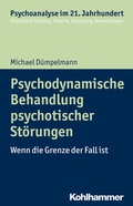 Cover: Psychodynamische Behandlung psychotischer St&ouml;rungen - Kohlhammer