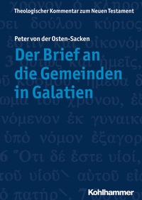Abbildung von: Der Brief an die Gemeinden in Galatien - Kohlhammer