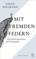 Cover: Mit fremden Federn - Hoffmann & Campe