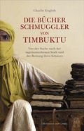 Cover: Die B&uuml;cherschmuggler von Timbuktu - Hoffmann & Campe