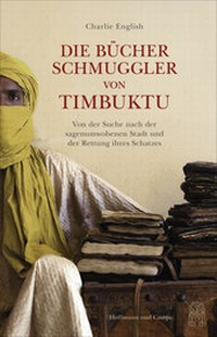 Abbildung von: Die Bücherschmuggler von Timbuktu - Hoffmann & Campe