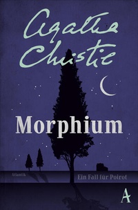 Enlarge image Cover: Morphium - Atlantik Verlag