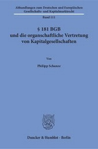 Abbildung von: § 181 BGB und die organschaftliche Vertretung von Kapitalgesellschaften - Duncker & Humblot