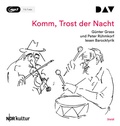 Cover: Komm, Trost der Nacht - Der Audio Verlag
