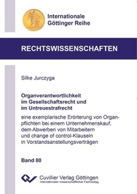 Abbildung von: Organverantwortlichkeit im Gesellschaftsrecht und  im Untreuestrafrecht - Cuvillier Verlag