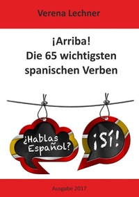 Abbildung von: ¡Arriba! Die 65 wichtigsten spanischen Verben - Books on Demand