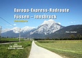 Cover: Europa-Express-Radroute F&uuml;ssen - Innsbruck - BoD - Books on Demand