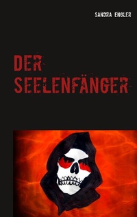 Enlarge image Cover: Der Seelenfänger - BoD - Books on Demand
