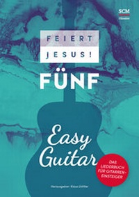 Abbildung von: Feiert Jesus! 5 - Easy Guitar - Hänssler