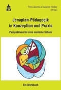 Cover: Jenaplan-P&auml;dagogik in Konzeption und Praxis - Schneider bei wbv